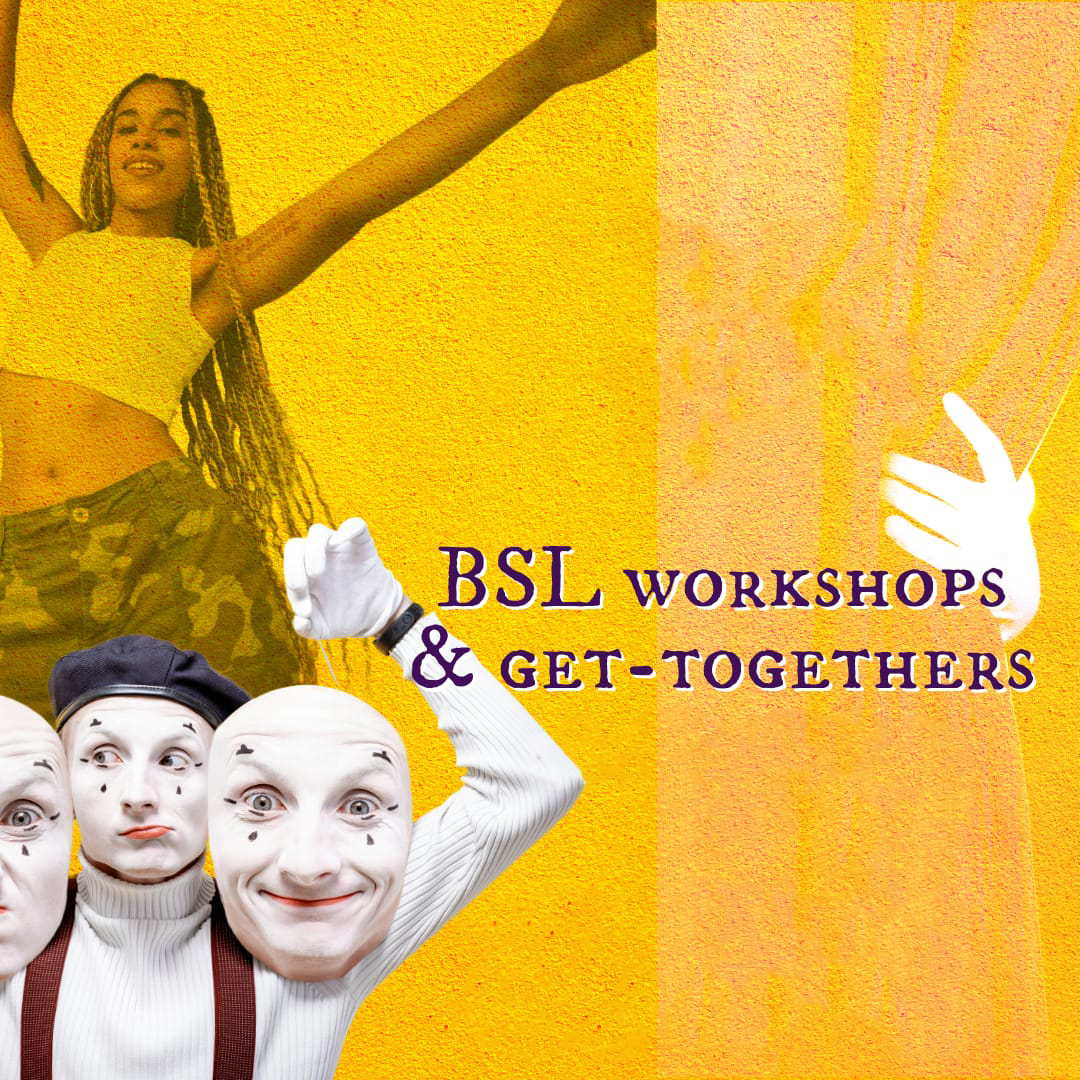 BSL Workshops