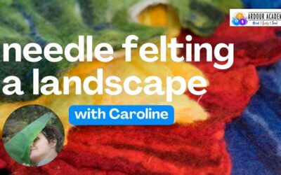 Drawing – Needle Felting a Landscape with Caroline