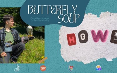 Butterfly Soup with Howl – June 9th